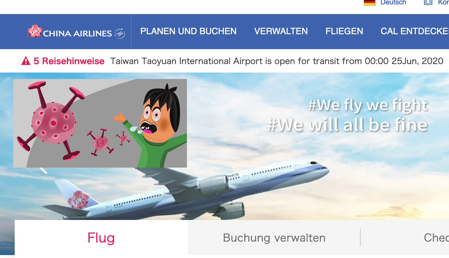 In unserer künstlerischen Collage aus der China Airlines Homepage und einem gezeichneten Corona Virus eines Künstlers auf pixabay geht ganz klar hervor: Es ist noch nicht vorbei. Immerhin schreibt China Airlines: «We fly we fight» und «We will all be fine». Nur: Das sehen Milliarden Menschen auf dem Globus derzeit anders und empfinden diese Werbung eher makaber.