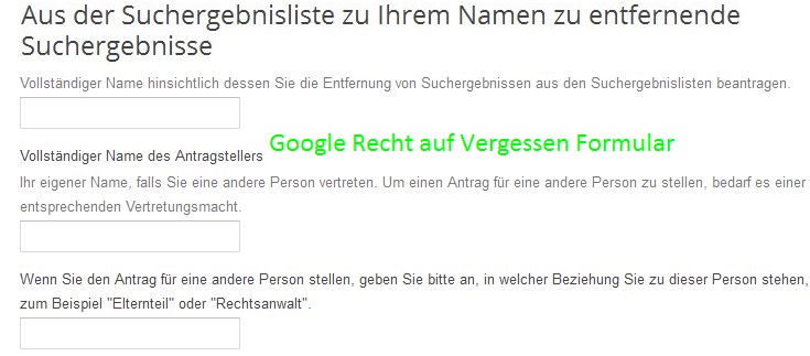 Das Google Antragsformular auf das \"Recht auf vergessen\" ist sehr nüchtern gehalten.