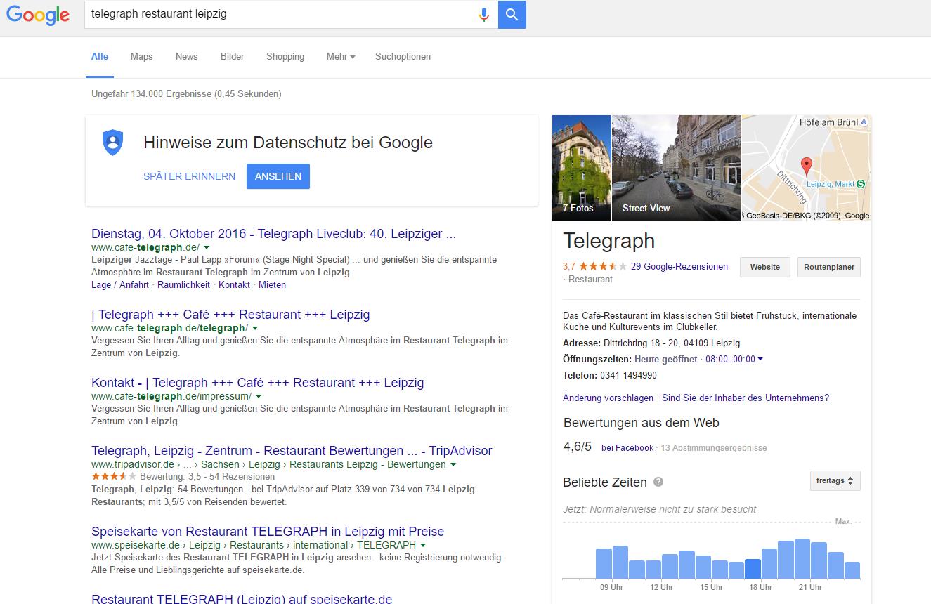 Wir haben die Anfrage gegen 18 Uhr gestartet und sehen derzeit klar: Im Leipziger Restaurant Telegraph - ein beliebter Treffpunkt von Journalisten, Künstlern oder Internet-Leuten - ist derzeit nicht viel los. Erst zu späterer Stunde ist mit mehr Besuchern zu rechnen. Wer also einen Tisch will, sollte jetzt gehen.