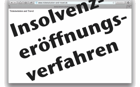 Ticket Solution & Travel GmbH - Betrügerischer Kartenverkäufer in der Insolvenz