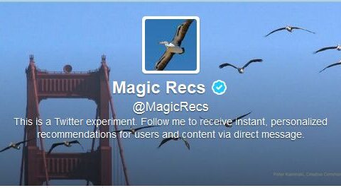 MagicRecs - der neue Twitter-Dienst. Für die einen eine gute Funtion, für andere Datensammelei.