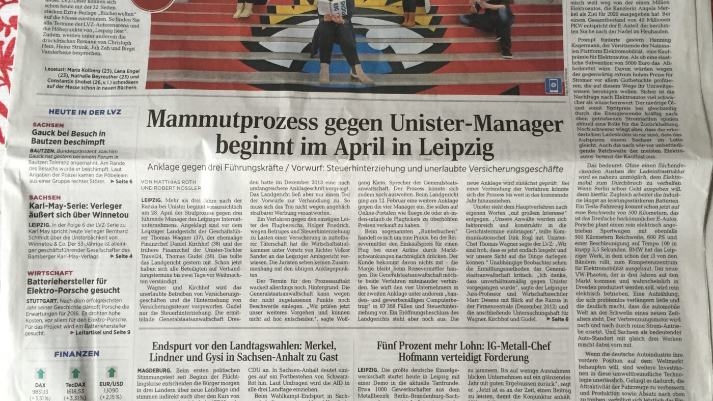 Groß auf der Titelseite der Samstag-Ausgabe berichtet die Leipziger Volkszeitung über den anstehenden Unister-Prozess.