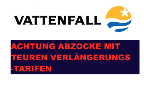Warnung for den Easy-Tarifen von Vattenfall. Easy ist da gar nichts. Dafür drohen lange Kündigungsfristen.