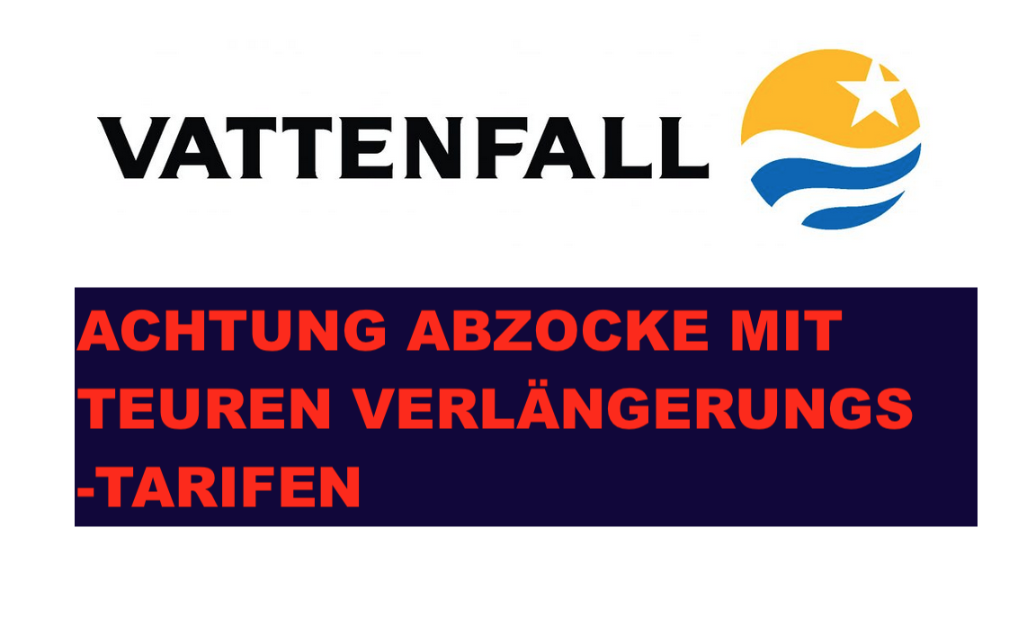 Warnung for den Easy-Tarifen von Vattenfall. Easy ist da gar nichts. Dafür drohen lange Kündigungsfristen.