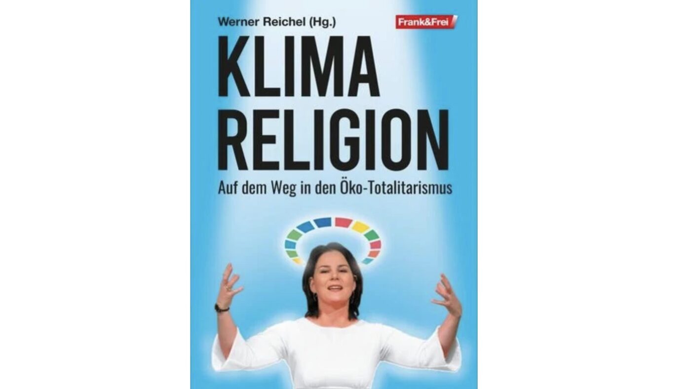 Klimareligion: Auf dem Weg in den Öko-Totalitarismus