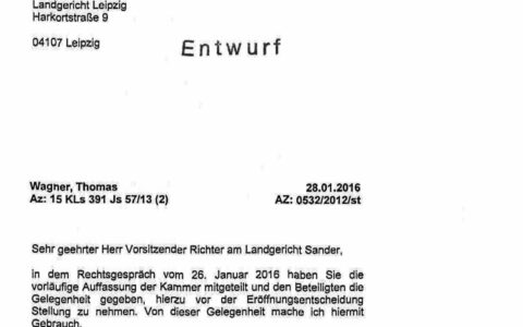 Das war sechs Monate vor Thomas Wagners Tod: Ein Schreiben einer der Anwälte von Wagner an den Vorsitzenden Richter am Landgericht Leipzig, an Volker Sander, heute am BGH.