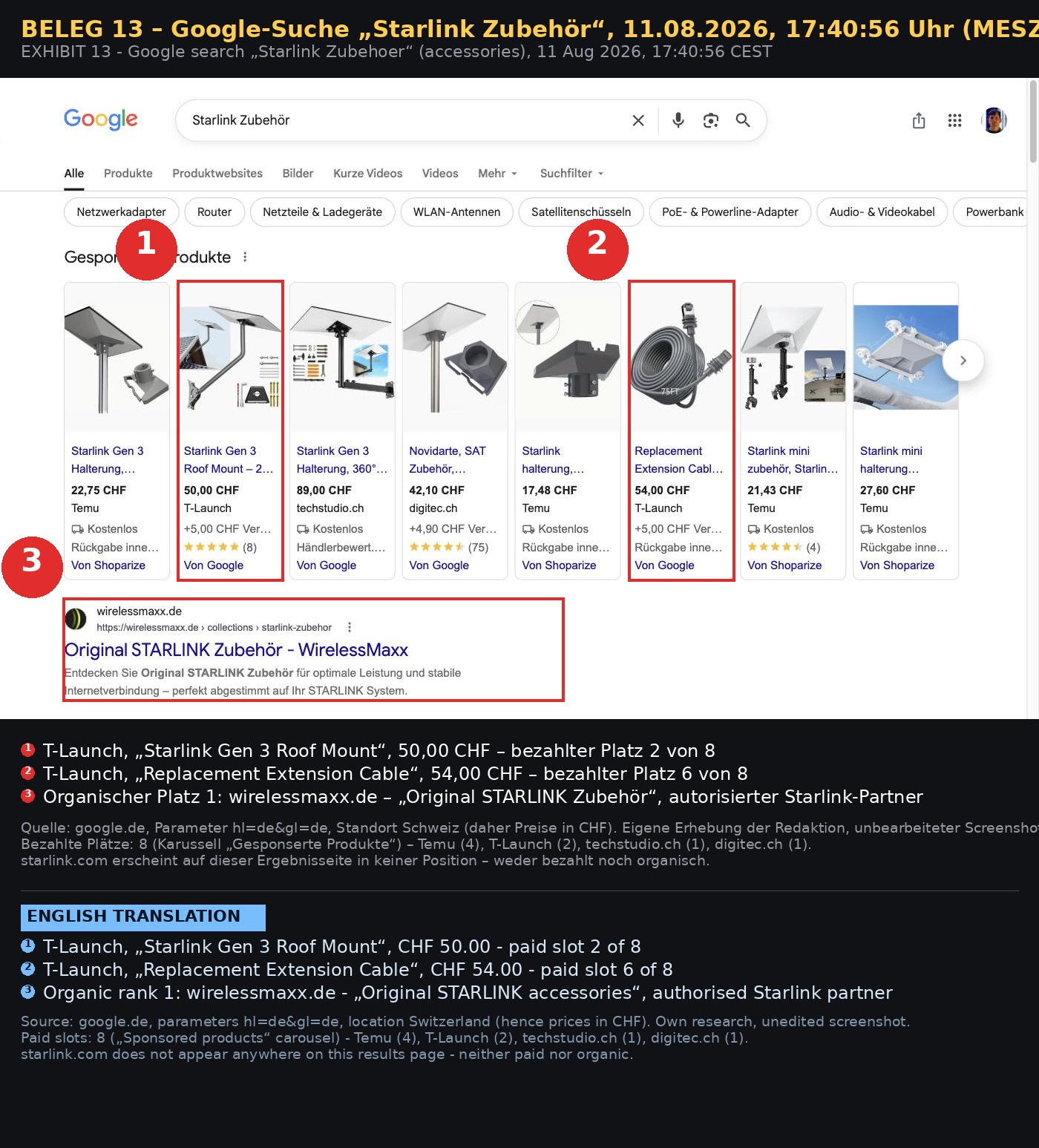 Beleg 13 · Google „Starlink Zubehör“, 11.08.2026, 17:40:56 Uhr: acht bezahlte Plätze über dem ersten organischen Treffer.